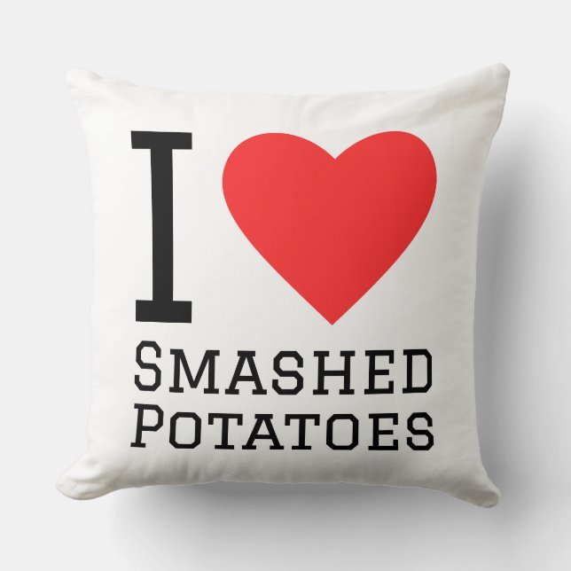 I love smashed potatoes kissen (Vorderseite)