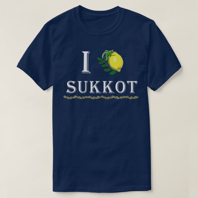 I Love Sukkot Funny - With The Four Species and C T-Shirt (Design vorne)