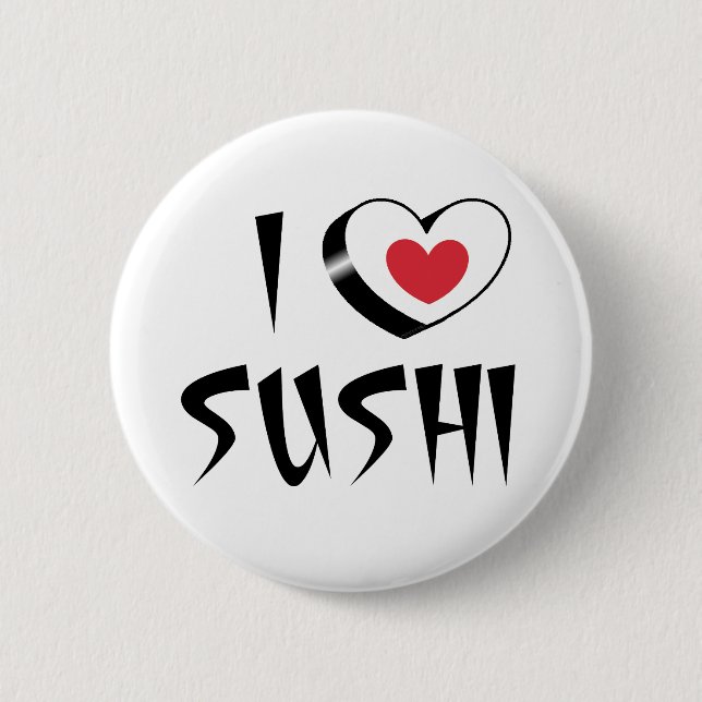 I love sushi button (Vorderseite)