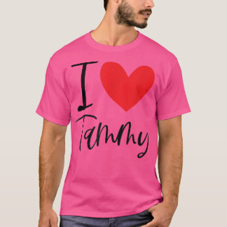 I Love Tammy Name Personalized Girl Woman BFF Frie T-Shirt