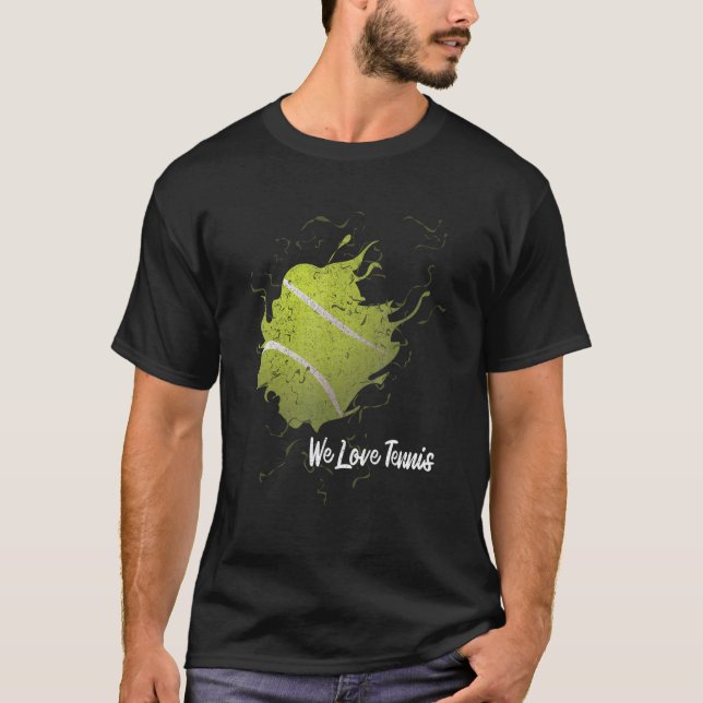 I Love Tennis Ball Club Tennis Player T-Shirt (Vorderseite)