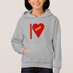 I LOVE TENNIS HOODIE