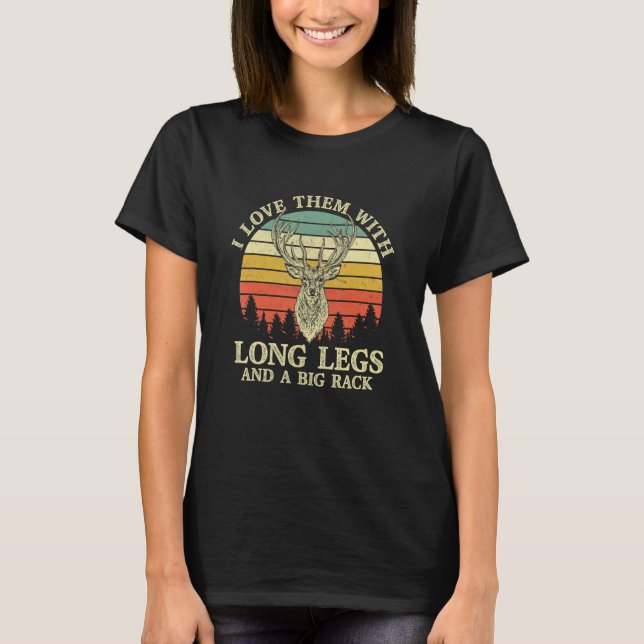 I Love them with long legs and a big rack Retro De T-Shirt (Vorderseite)