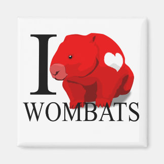 I Love Wombats Magnets