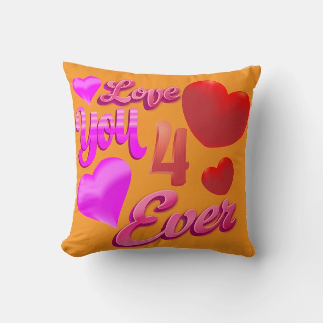 "I Love You 4 Ever" oreiller à lancer personnalisa (Recto)