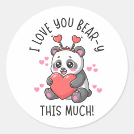 I Love You Bear-y This Much - Cute Panda Valentine Runder Aufkleber