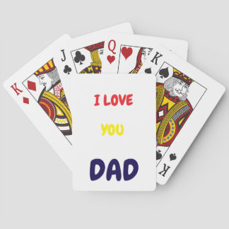 I Love you dad Elegant and Modern  Spielkarten
