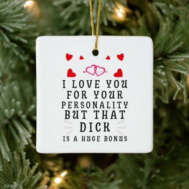 I Love You For Your Personality, Funny Anniversary Keramikornament (Baum)