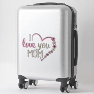 I Love You Maman Coeur Custom-Cut Vinyl Sticker