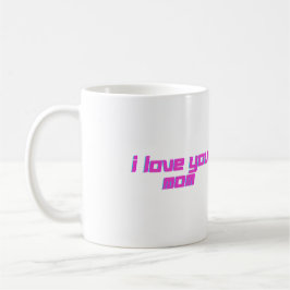 I Love You Mom Kaffeetasse
