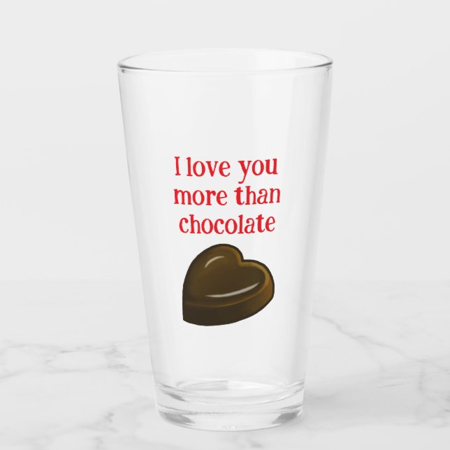 I love you more than chocolate glas (Vorderseite)