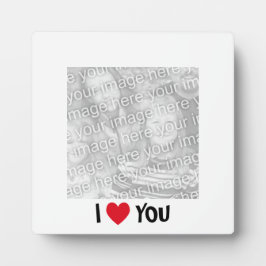 I Love You Photo Plaque Fotoplatte