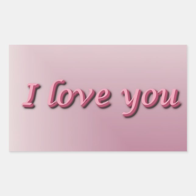 I love you. rechteckiger aufkleber (Vorderseite)