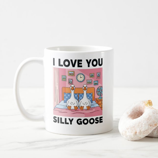I love you Silly Goose Kaffeetasse (Mit Donut)