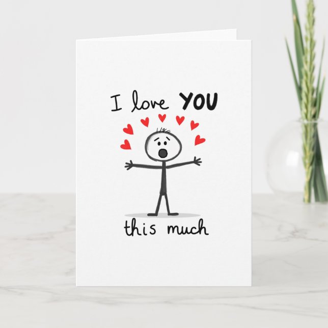 I Love You This Much Stick Figure Hearts Card Karte (Vorderseite)