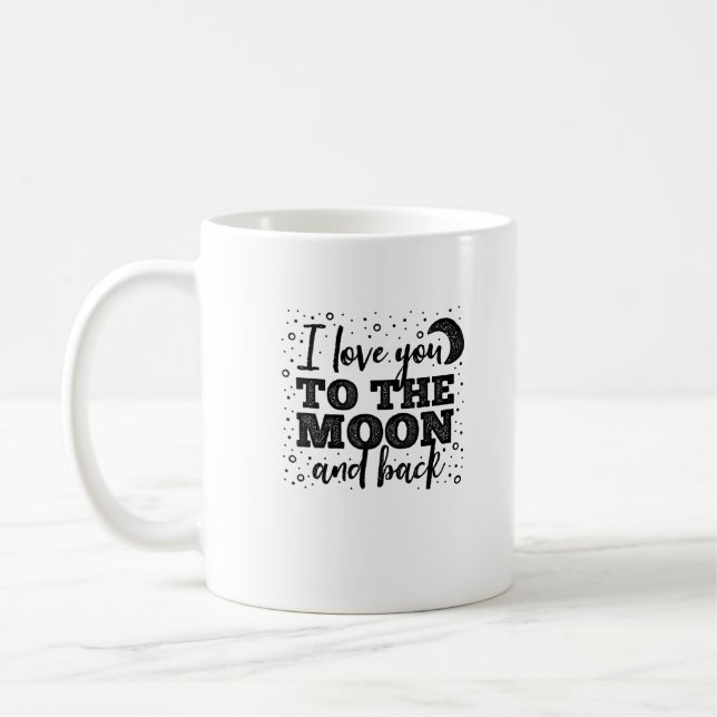 I Love You To The Moon And Back Heartfelt Minimal  Kaffeetasse (Links)