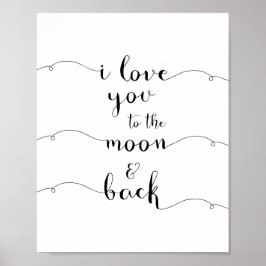 I love you to the moon and back poster