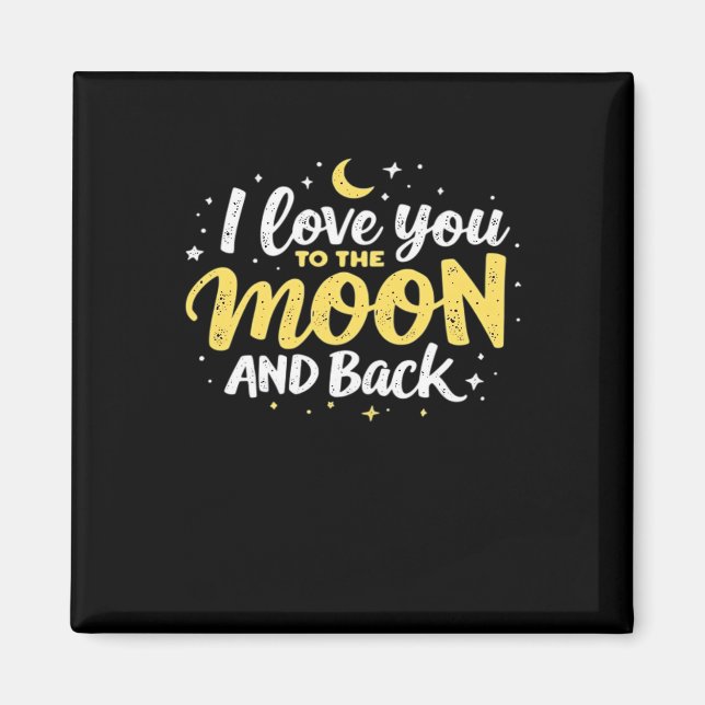 I Love You To The Moon And Back Valentine Theme De Magnet (Vorne)