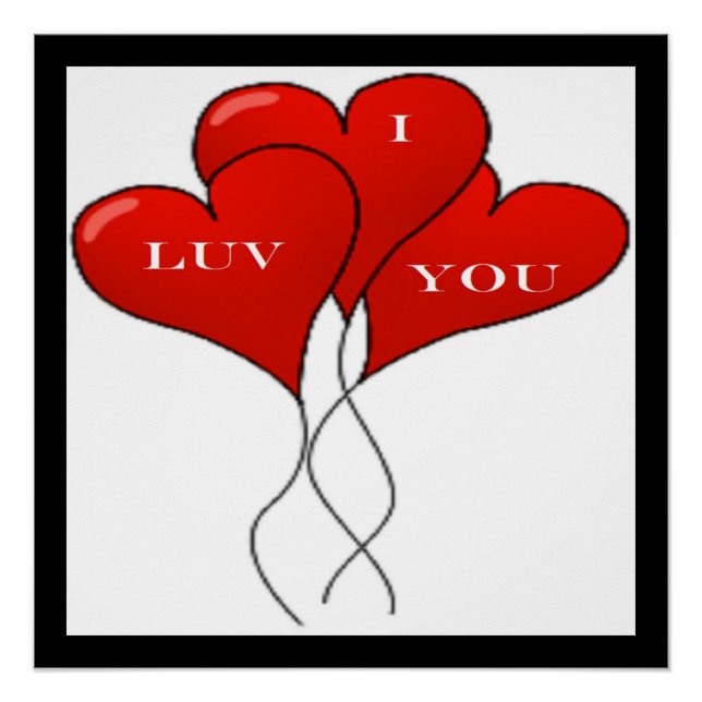 "I LUV YOU" BALLOONS POSTER (Vorderseite)