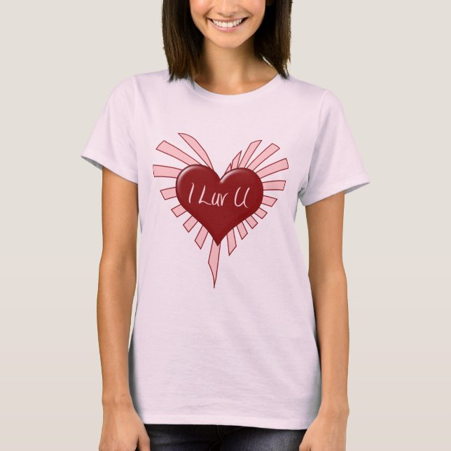 I Luv You Valentine T-Shirt (Vorderseite)