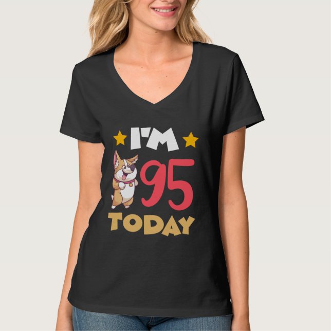 I m 95 Today T-Shirt (Vorderseite)