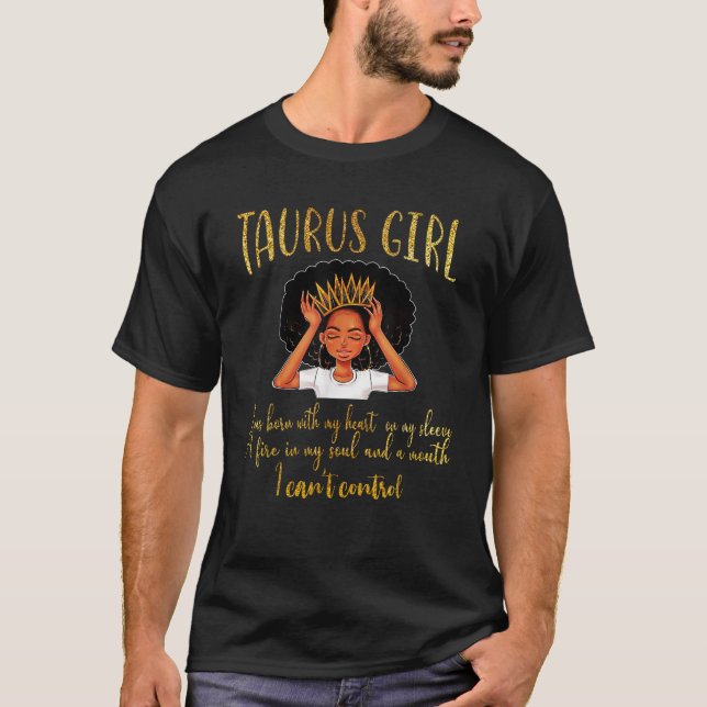 I m a Taurus Girl Birthday  for Women  T-Shirt (Vorderseite)