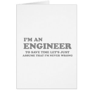 I’m an Engineer