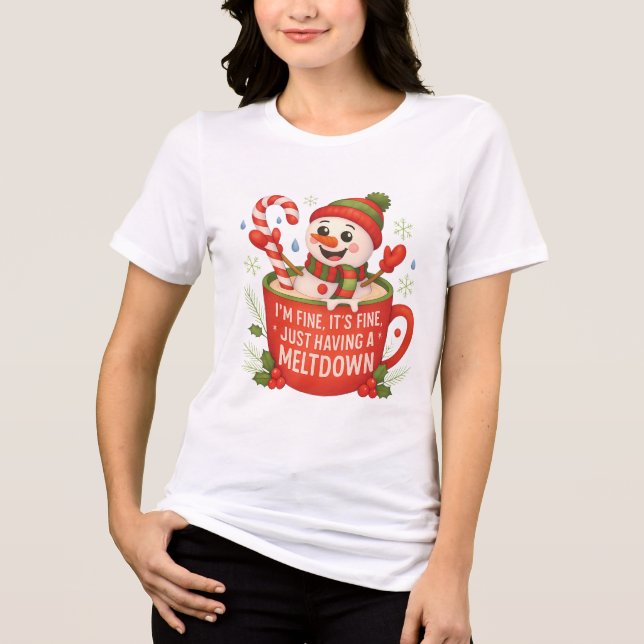 I’m Fine, It’s Fine – Funny Meltdown Snowman  Tri-Blend Shirt (Vorderseite)
