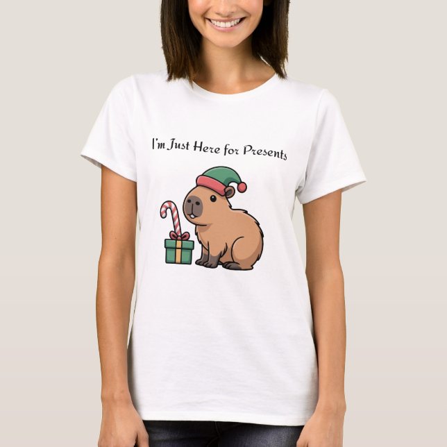 I’m Just Here for the Presents | Cute Capybara Chr T-Shirt (Vorderseite)