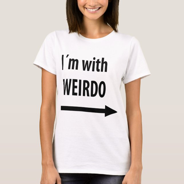 i´m mit Weirdo T-Shirt (Vorderseite)