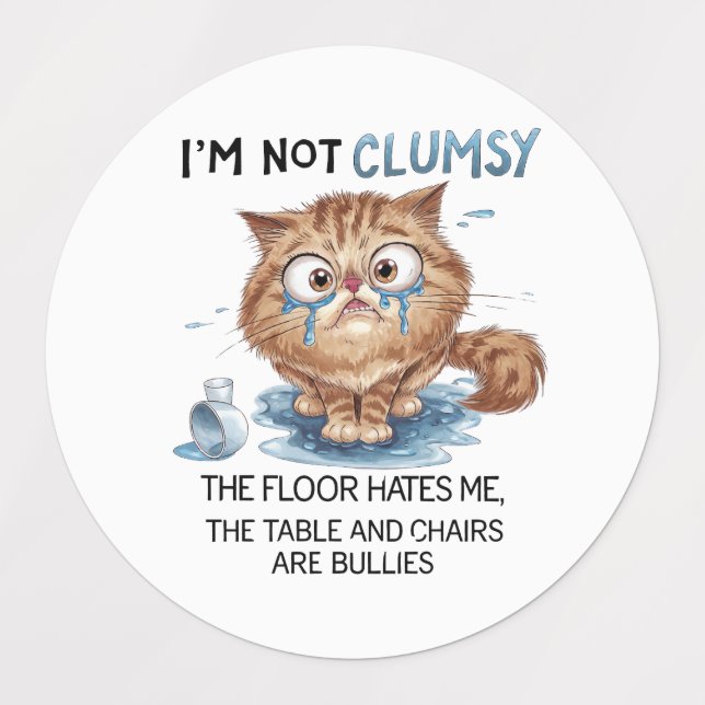 I’m Not Clumsy,  The Floor Hates Me,  Etiketten (Design 1)