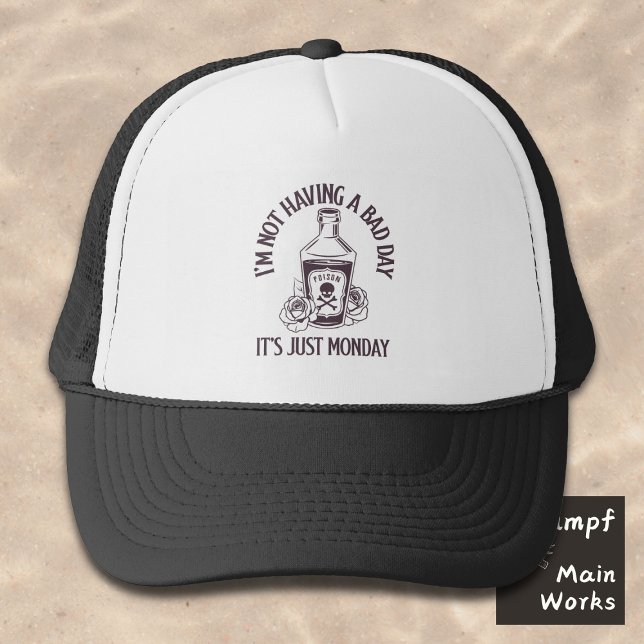 I’m not having a bad day - It’s just Monday Truckerkappe (Von Creator hochgeladen)
