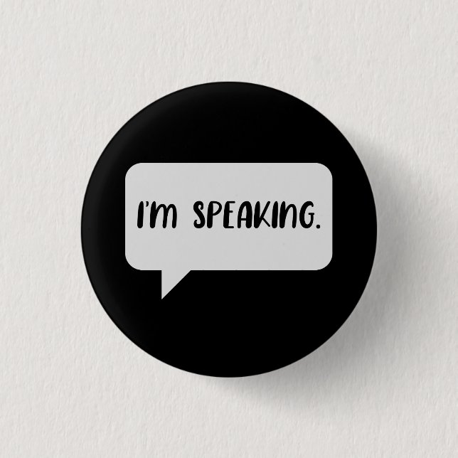I’m Speaking Quote Button (Vorderseite)