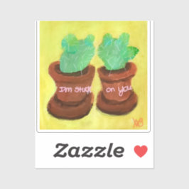 I’m Stuck on You Aufkleber