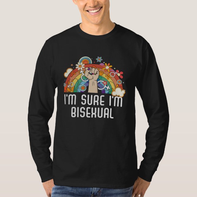 I m Sure I m Bisexual Rainbow Bisexuality LGBTQ  1 T-Shirt (Vorderseite)