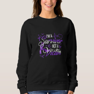 I’m Survivor Not Victim Domestic Violence Awarenes Sweatshirt