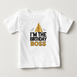 "I’m the Birthday Boss" - T-shirt bébé