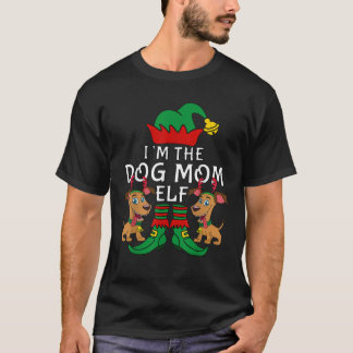I m The Dog Mom Elf Matching Family Group Christma T-Shirt