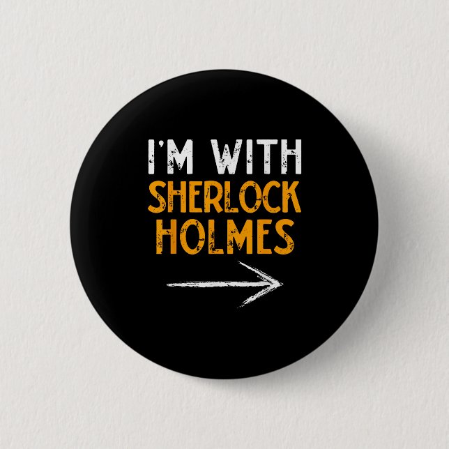I’m With Sherlock Holmes Halloween Matching Couple Button (Vorderseite)