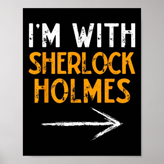 I’m With Sherlock Holmes Halloween Matching Couple Poster (Vorne)