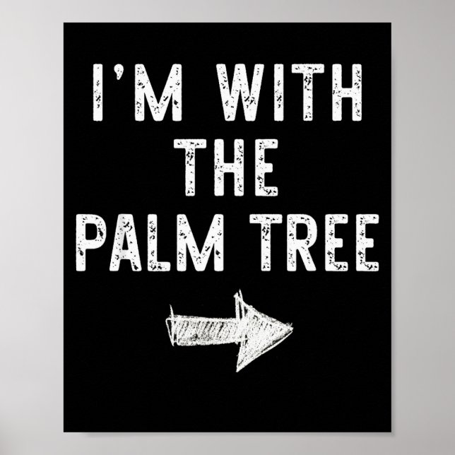 I’m With The Palm Tree Funny Halloween Couple Cost Poster (Vorne)
