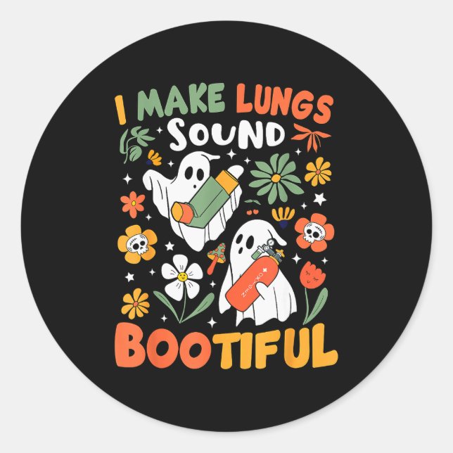 I Make Lungs Sound Bootiful Resratory Therast Hall Runder Aufkleber (Vorderseite)