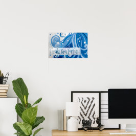 "I make time for fun" Motivation Affirmation Poster