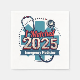 I Matched 2025 Emergency Medicine Serviette