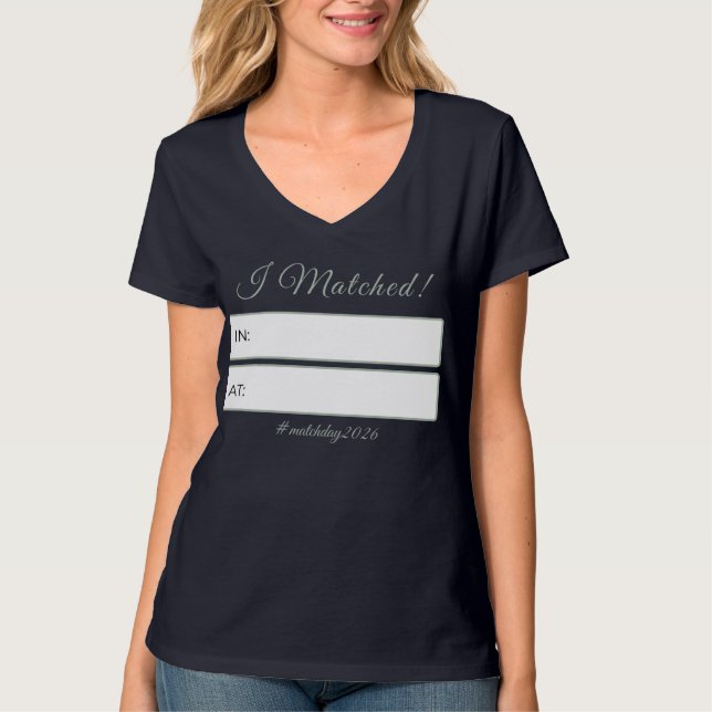 “I Matched!” Personalized Residency Match Day T-Shirt (Vorderseite)