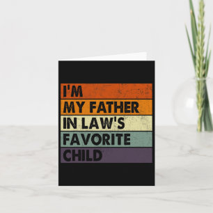 I&# mein Vater in Gesetzen liebt Kindervater Da Karte
