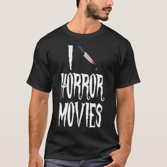 I [Messer] Horror Filme T-Shirt (Vorderseite)