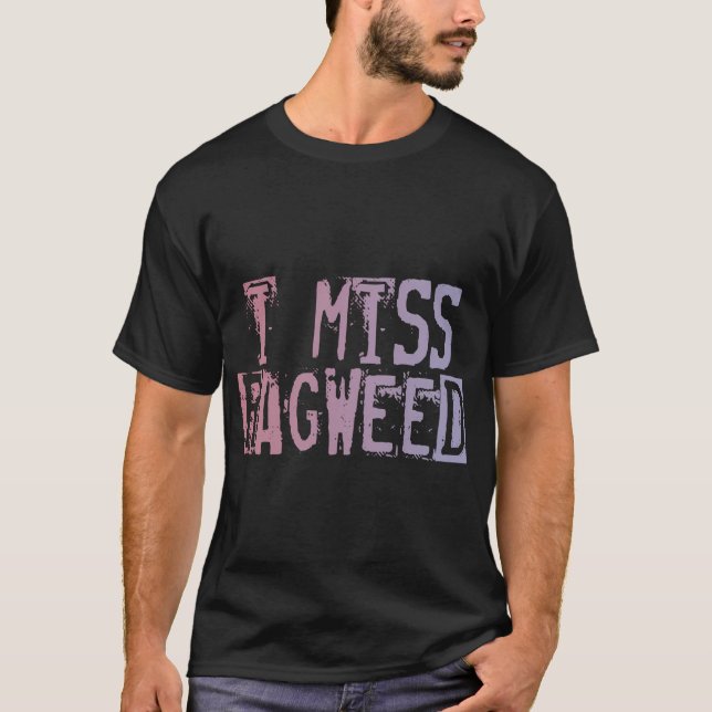 I Miss Ragweed Cross Canadian Ragweed T-Shirt (Vorderseite)