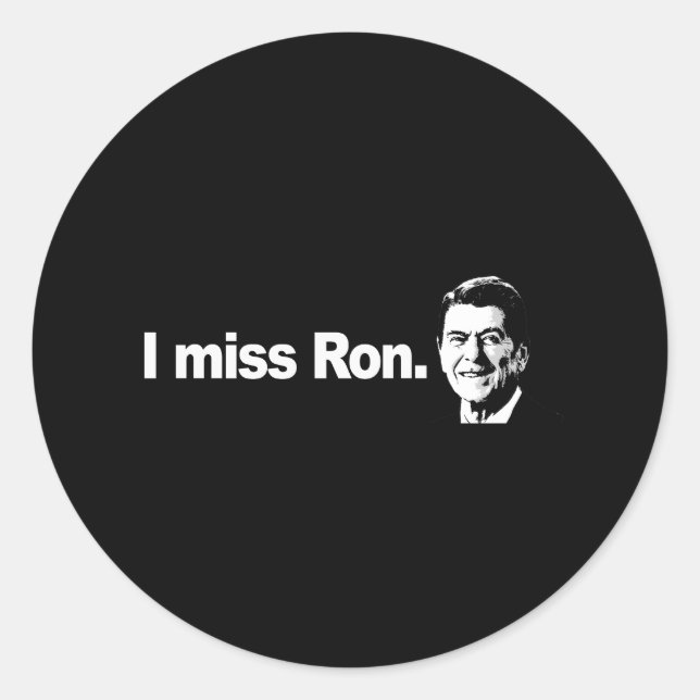 I MISS RON Autoaufkleber Runder Aufkleber (Vorderseite)