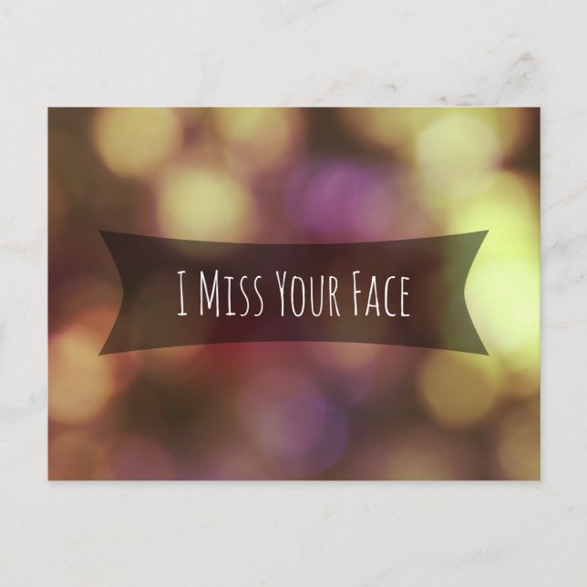 "I Miss Your Face" Goldenes Rosa Blurred Bokeh Fot Postkarte (Vorderseite)